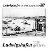 Ludwigshafen gestern 2020 Kalender