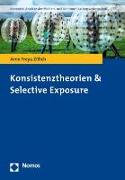 Konsistenztheorien & Selective Exposure