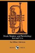 Music Notation and Terminology (Illustrated Edition) (Dodo Press)