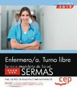 Enfermero-a, turno libre : Servicio Madrileño de Salud, SERMAS. Simulacros de examen complementarios