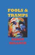 Fools & Tramps