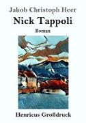 Nick Tappoli (Großdruck)