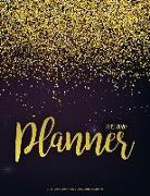 July 2019-June 2020 Academic Planner: Two Year - Daily Weekly Monthly Calendar Planner for to Do List Planners and Academic Schedule Agenda Logbook &