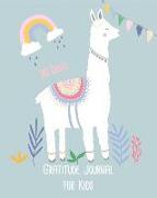 90days Gratitude Journal for Kids: Girl Unicorn, Children Daily Writing Today I Am Grateful For...and Thankful for the Help