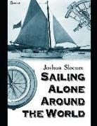 Sailing Alone Around the World: ( Annotated )