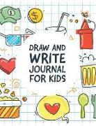 Draw and Write Journal for Kids: Blank Story Books for Kids with Lines 8.5 X 11 Inches 100 Pages (Volume 2)