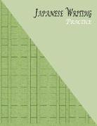 Japanese Writing Practice: A Book for Kanji, Kana, Hiragana, Katakana & Genkouyoushi Alphabet - Glitter (Green)