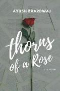 Thorns of a Rose