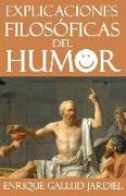 Explicaciones Filosóficas del Humor