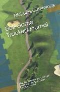 Golf Game Tracker/Journal: Monitor and Improve Your Golf Game with the Golf Game Tracker/Journal