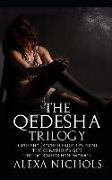 The Qedesha Trilogy