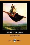 A Study of Fairy Tales (Dodo Press)