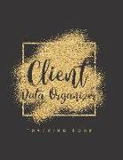 Client Data Organizer Tracker Book: Black Gold Glitter Cover - Client Profile Log Book for Record Customer's Information with a - Z Alphabetical Tabs