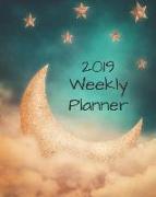 2019 Weekly Planner: A 12-Month Moon and Stars Calendar for Appointments, Goals, and More