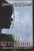 The Returning: Redeemed by Grace: Book Two