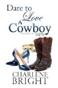 Dare to Love a Cowboy