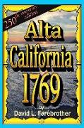 Alta California 1769: The Portolá Expedition