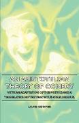 An Aristotelian Theory of Comedy - With an Adaptation of the Poetics and a Translation of the Tractatus Colslinianus