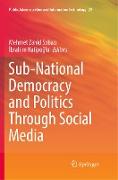 Sub-National Democracy and Politics Through Social Media