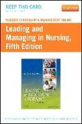Nursing Leadership & Management Online for Leading and Managing in Nursing (Access Code)