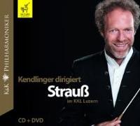 Kendlinger dirigiert Strauá im KKL Luzern