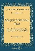 Sesquicentennial Year