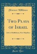 Two Plays of Israel