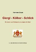 Giergl - Kölber - Schlick