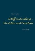 Schiff und Ladung - Verstehen und Einsetzen