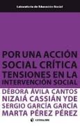 Por una acción social crítica : tensiones en la intervención social