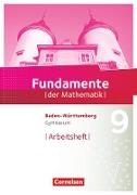 Fundamente der Mathematik, Baden-Württemberg, 9. Schuljahr, Arbeitsheft mit Lösungen