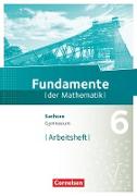 Fundamente der Mathematik, Sachsen, 6. Schuljahr, Arbeitsheft mit Lösungen