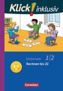Klick! inklusiv - Grundschule / Förderschule, Mathematik, 1./2. Schuljahr, Rechnen bis 20, Themenheft 4