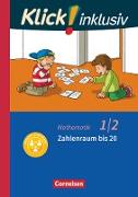 Klick! inklusiv - Grundschule / Förderschule, Mathematik, 1./2. Schuljahr, Zahlenraum bis 20, Themenheft 3