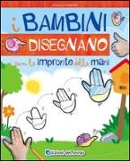 I bambini disegnano con le impronte delle mani. Imparo a disegnare