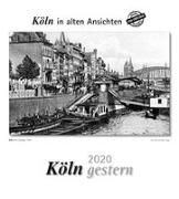 Köln gestern 2020. Kalender
