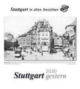 Stuttgart gestern 2020