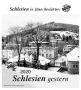 Schlesien gestern 2020. Kalender