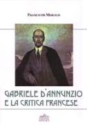 Gabriele D'Annunzio e la critica francese