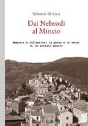 Dai Nebrodi al Mincio. Memorie e riflessioni in prosa e in versi di un anziano medico