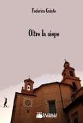 Oltre la siepe