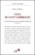 Vita di sant'Ambrogio. La prima biografia del patrono di Milano