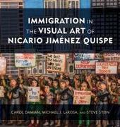 Immigration in the Visual Art of Nicario Jiménez Quispe