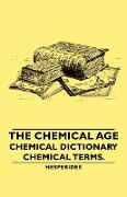 The Chemical Age - Chemical Dictionary - Chemical Terms