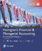 Horngren's Financial & Managerial Accounting, The Financial Chapters + MyLab Accounting with Pearson eText, Global Edition
