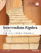 Intermediate Algebra, Global Edition + MyLab Mathematics with Pearson eText (Package)