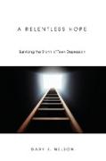 A Relentless Hope