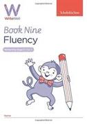 WriteWell 9: Fluency, Year 4, Ages 8-9