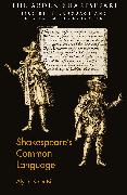 Shakespeare’s Common Language