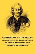 Commentary on the Psalms - Compiled from the Theological Works of Emanuel Swedenborg (1910)